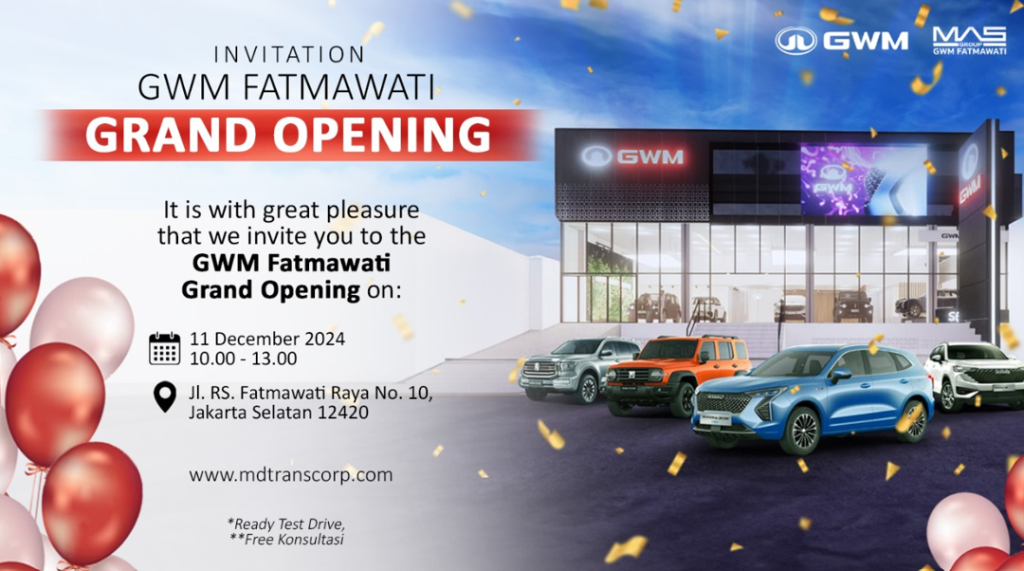 GWM Fatmawati Grand Opening Jakarta Selatan